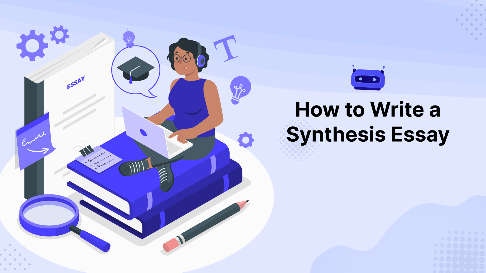 How to Write a Synthesis Essay